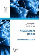 Analoginiai įtaisai. Laboratoriniai darbai
