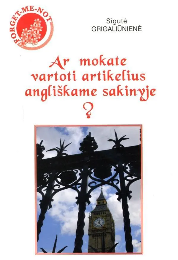 Ar mokate vartoti artikelius angliškame sakinyje?