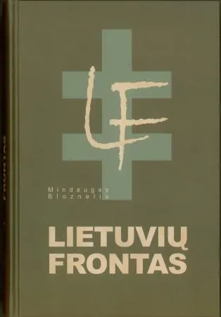 Lietuvių frontas, II dalis