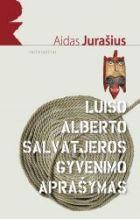 Luiso Alberto Salvatjeros gyvenimo aprašymas