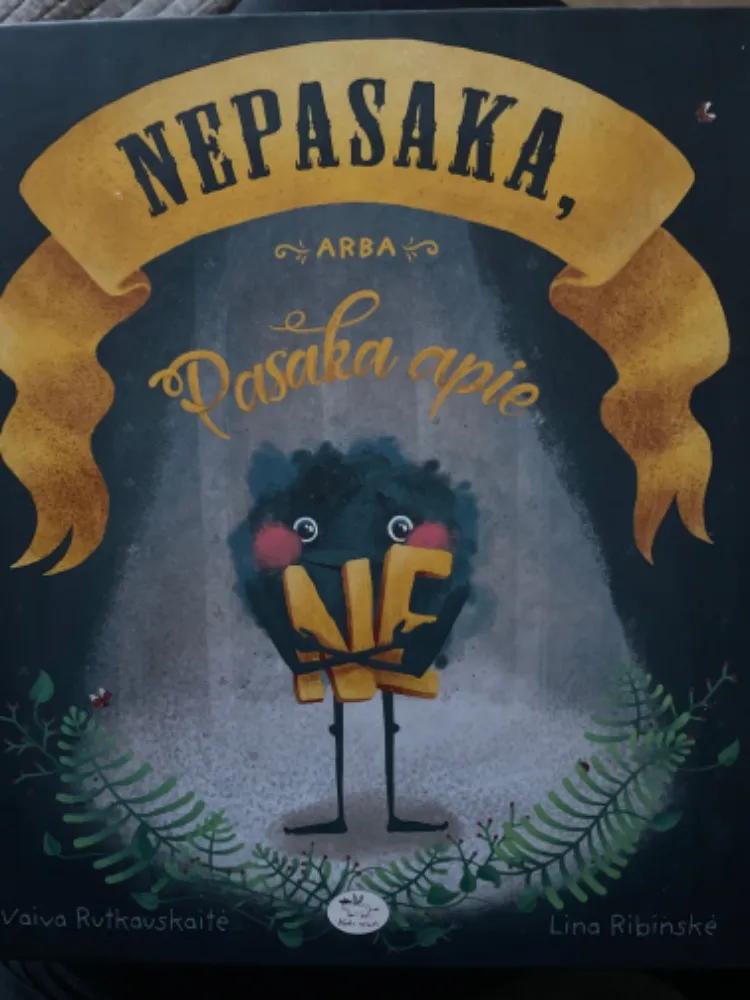 Nepasaka, arba Pasaka apie NE