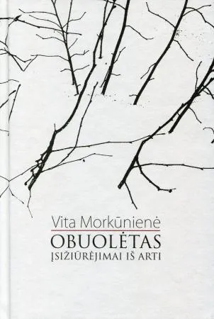 Obuolėtas. Įsižiūrėjimai iš arti