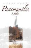 Panemunėlis, 1 dalis (22-oji serijos "Lietuvos valsčiai" knyga)