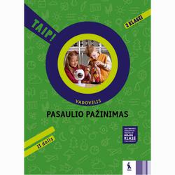 Pasaulio pažinimas. Vadovėlis 2 klasei 2 dalis (TAIP!)
