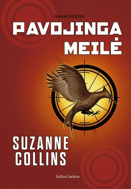 Pavojinga meilė. Bado žaidynių 2 knyga