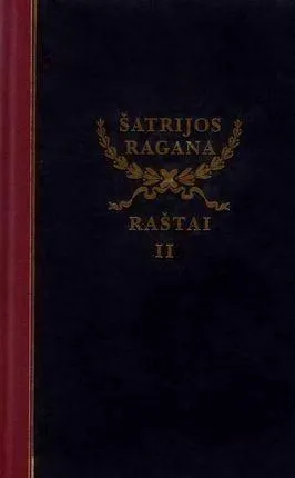 Šatrijos Ragana. Raštai, II tomas