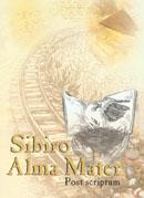 Sibiro Alma Mater. Post scriptum