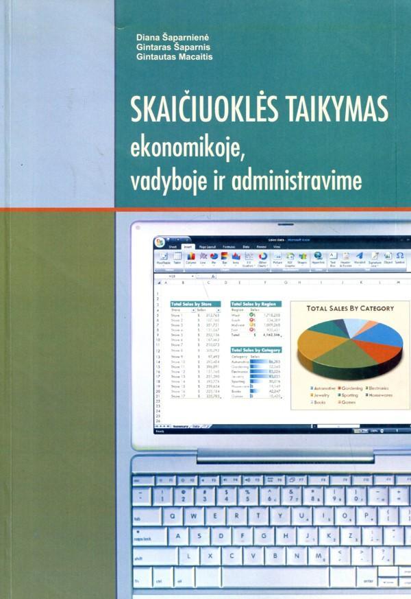 Skaičiuoklės taikymas ekonomikoje, vadyboje ir administravime