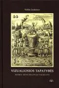 Vizualiosios tapatybės: Indijos meno recepsijos Vakaruose