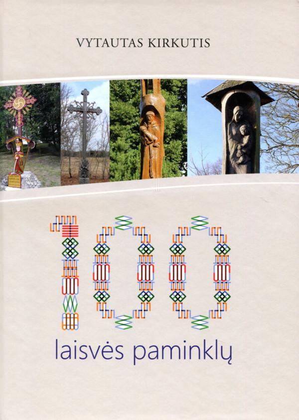 100 laisvės paminklų