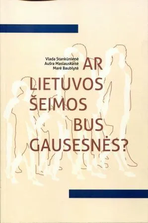 Ar Lietuvos šeimos bus gausesnės?