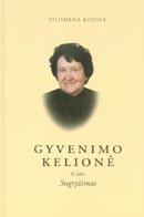 Gyvenimo kelionė. IId. Sugrįžimas
