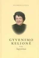Gyvenimo kelionė. IId. Sugrįžimas