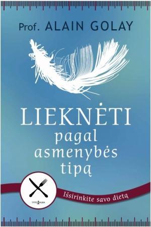 Lieknėti pagal asmenybės tipą