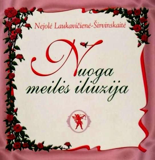Nuoga meilės iliuzija