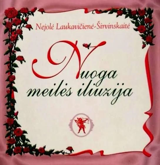 Nuoga meilės iliuzija