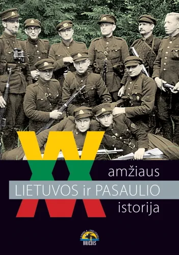 XX amžiaus Lietuvos ir pasaulio istorija