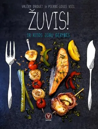 Žuvis! Ir kitos jūros gėrybės