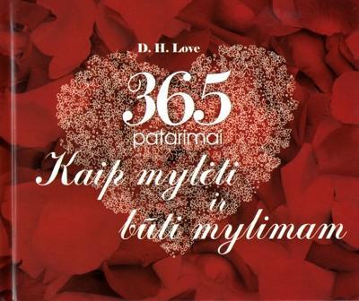 365 patarimai kaip mylėti ir būti mylimam