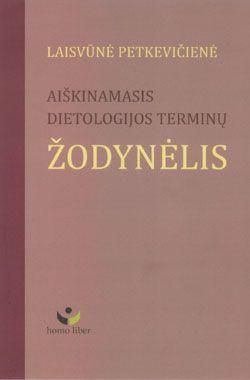 Aiškinamasis dietologijos terminų žodynėlis