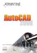 Atmintinė. Autocad 2009