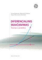 Diferencialinis skaičiavimas. Teorija ir praktika