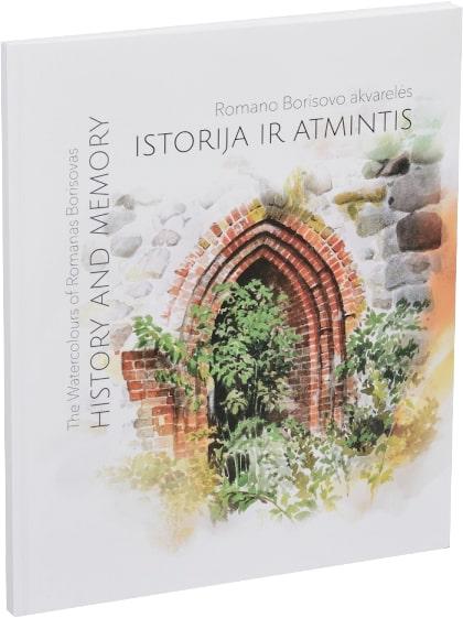Istorija ir atmintis. Romano Borisovo akvarelės