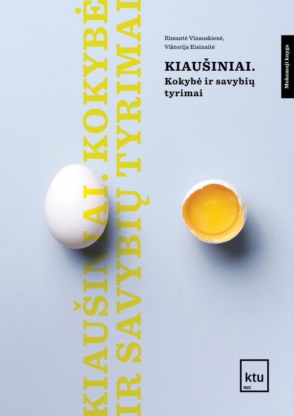 Kiaušiniai. Kokybė ir savybių tyrimai