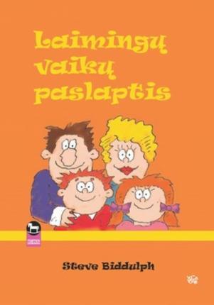Laimingų vaikų paslaptis ("Mamos biblioteka")
