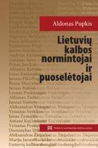 Lietuvių kalbos normintojai ir puoselėtojai