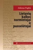 Lietuvių kalbos normintojai ir puoselėtojai