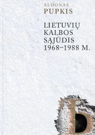 Lietuvių kalbos sąjūdis 1968-1988 m.