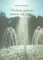 Niekada niekada neateis čia ruduo