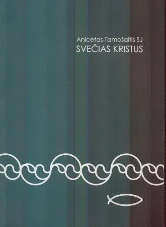 Svečias Kristus