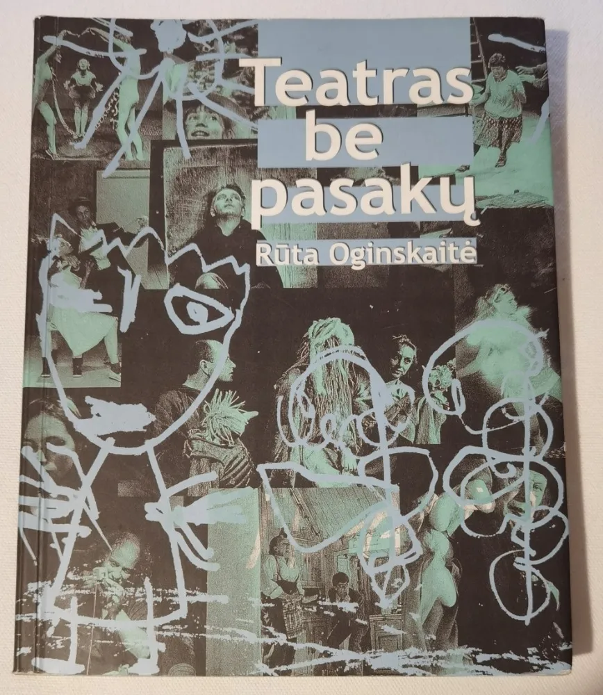 Teatras be pasakų
