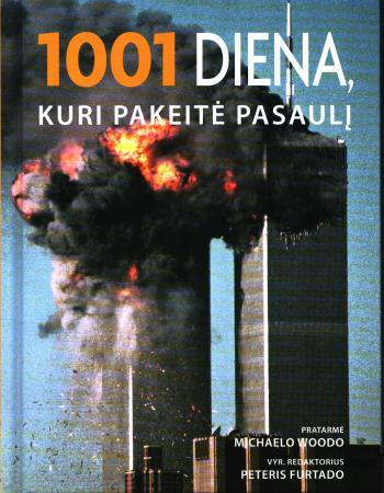 1001 diena, kuri pakeitė pasaulį
