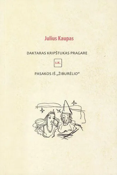 Daktaras Kripštukas pragare. Pasakos iš „Žiburėlio“