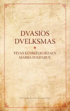 Dvasios dvelksmas: malda ir veikla