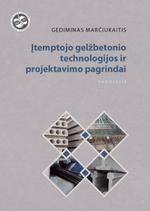 Įtemptojo gelžbetonio technologijos ir projektavimo pagrindai