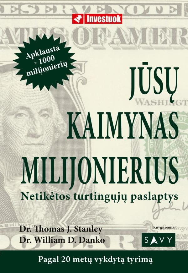 Jūsų kaimynas milijonierius. Netikėtos turtingųjų paslaptys
