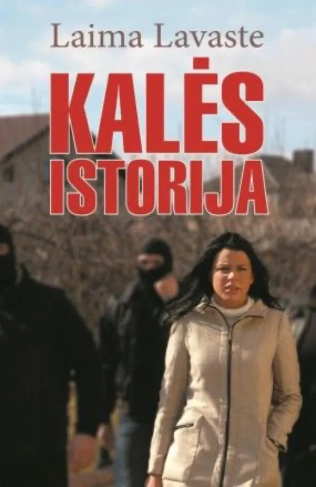 Kalės istorija