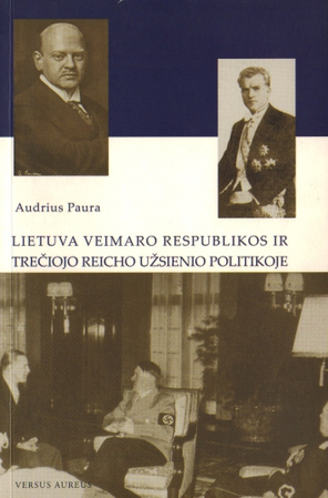 Lietuva Veimaro Respublikos ir Trečiojo Reicho užsienio politikoje