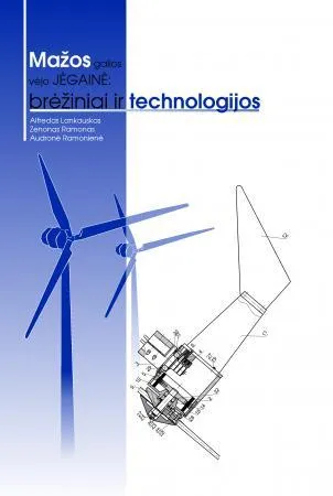 Mažos galios vėjo jėgainė: brėžiniai ir technologijos