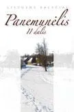 Panemunėlis, 2 dalis (22-oji serijos "Lietuvos valsčiai" knyga)