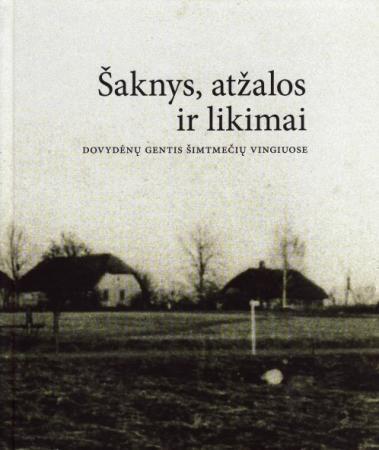 Šaknys, atžalos ir likimai
