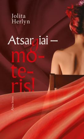 Atsargiai - moteris!