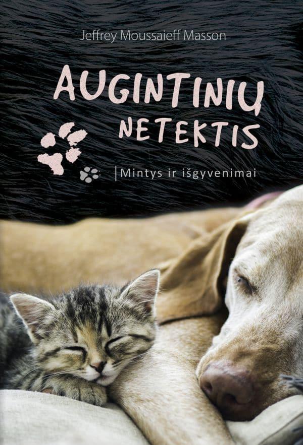 Augintinių netektis. Mintys ir išgyvenimai