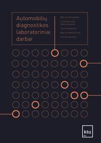 Automobilių diagnostikos laboratoriniai darbai