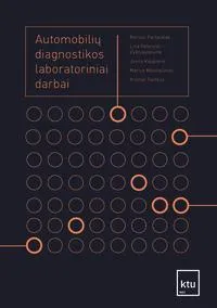Automobilių diagnostikos laboratoriniai darbai