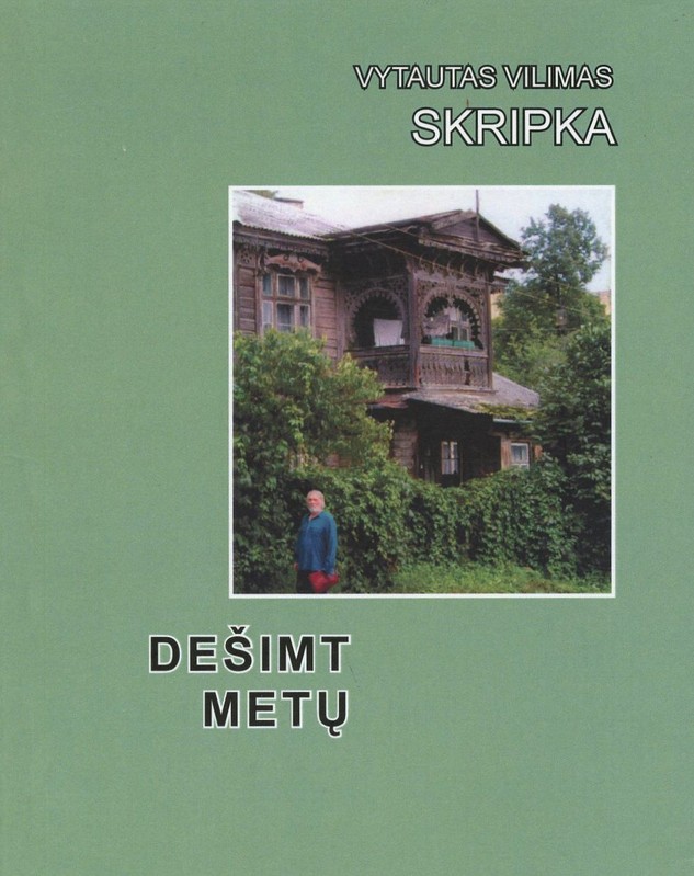 Dešimt metų